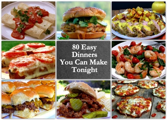 80 Easy Dinners You Can Make Tonight
