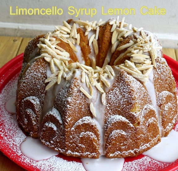 Limoncello Syrup Bundt Cake