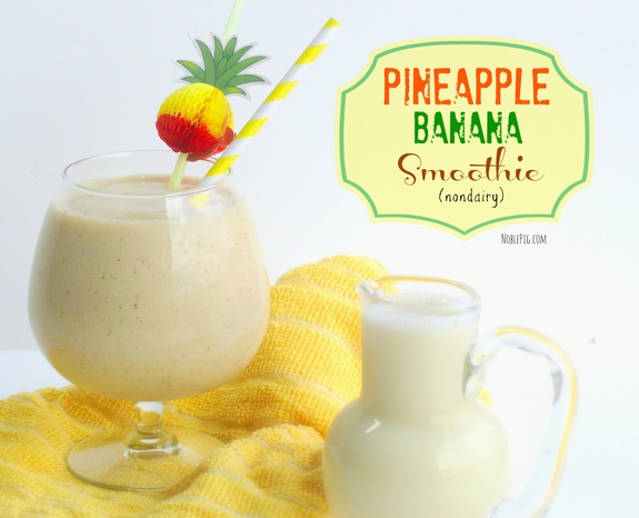 Pineapple Banana Smoothie nondairy and low calorie