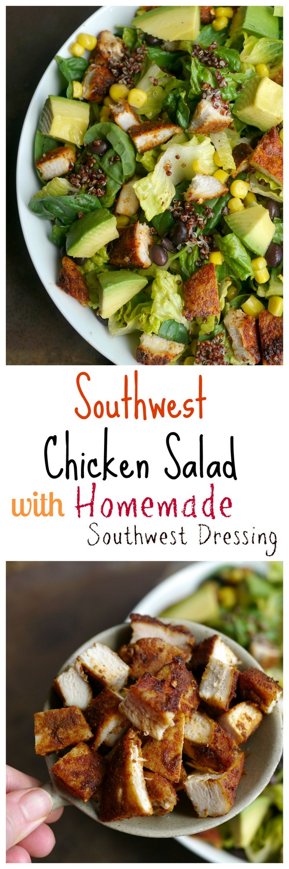 Southwest Chicken Salad with Homemade Southwest Dressing so delicious