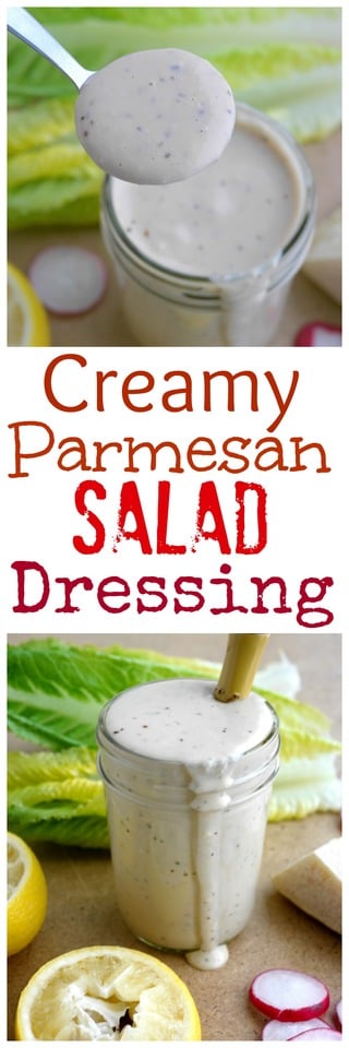 Creamy Parmesan Salad Dressing in text and two photos of the dressing in a jar.