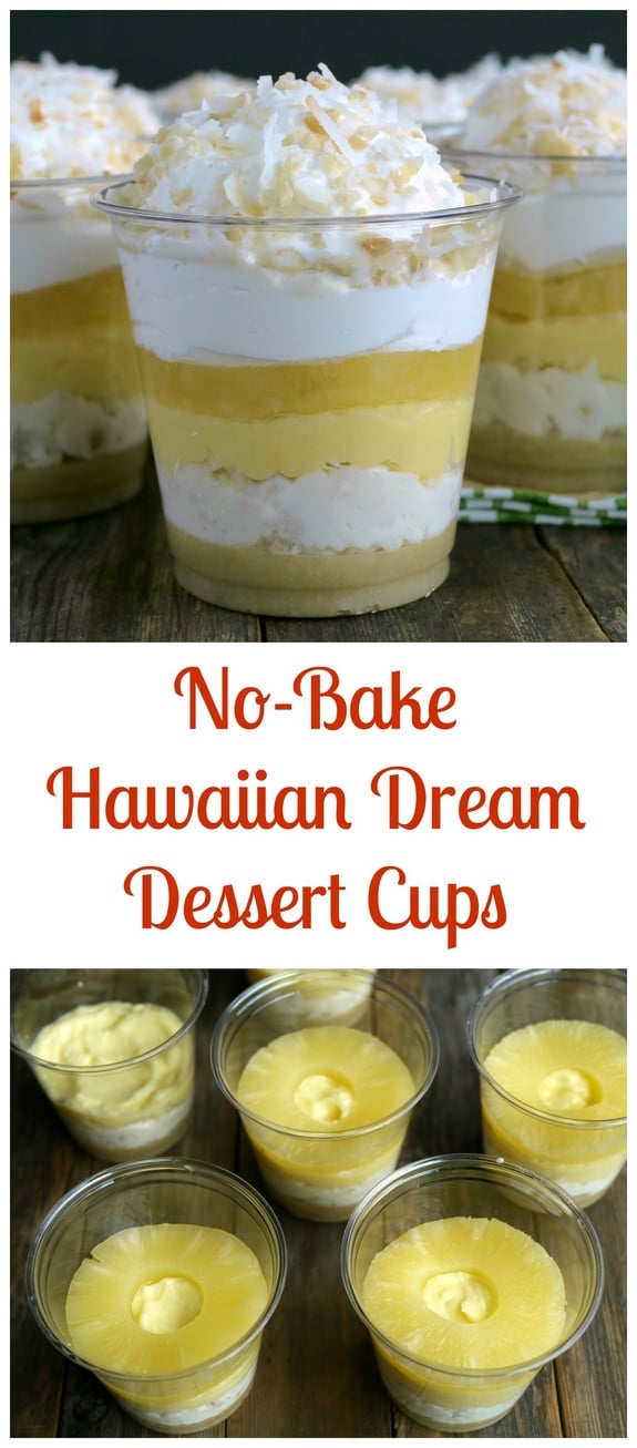 No Bake Hawaiian Dream Dessert Cups for your next gathering 