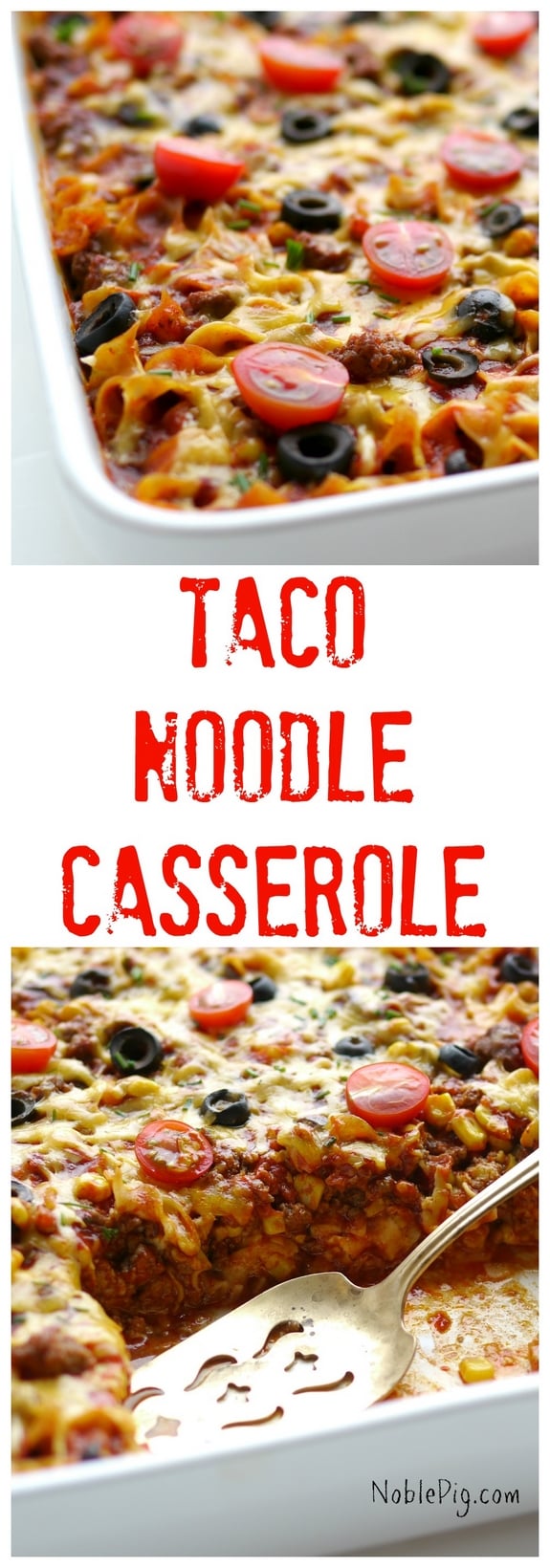 Taco Noodle Casserole