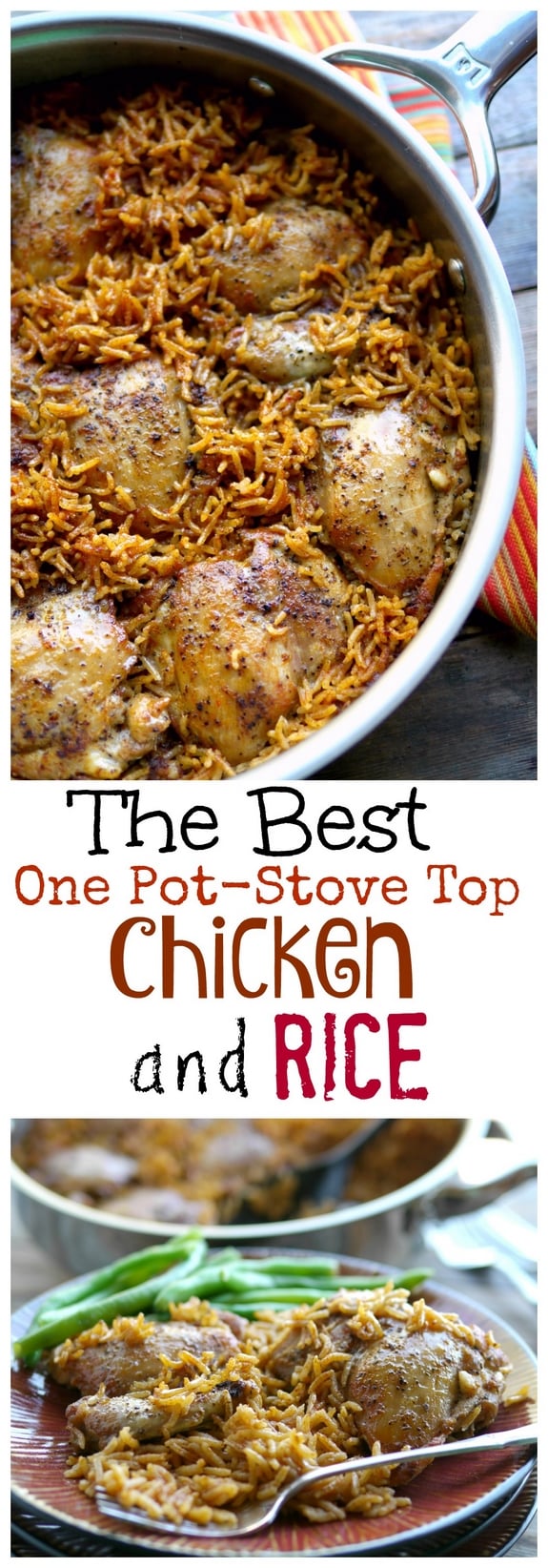The Best One Pot Stove Top Chicken and Rice