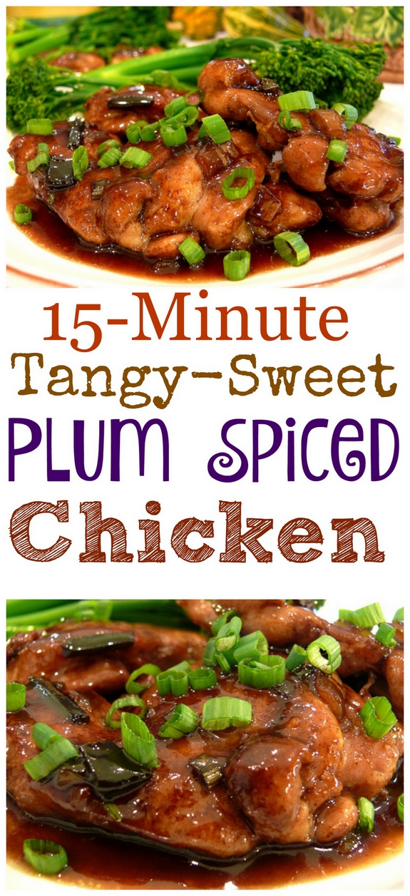15-Minute Tangy-Sweet Plum-Spiced Chicken from NoblePig.com