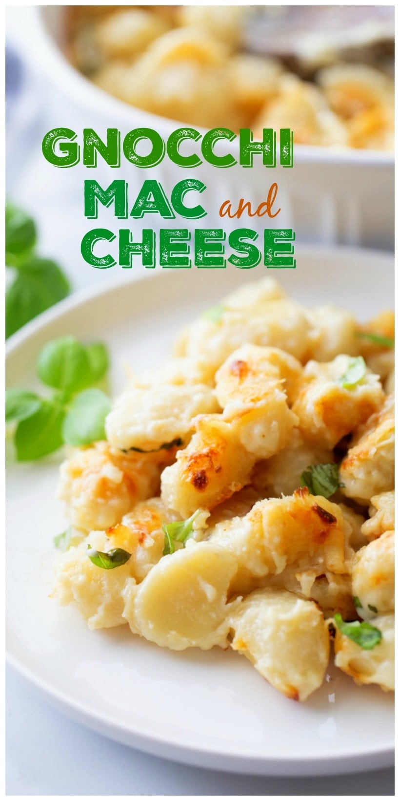 Gnocchi mac and cheese in text with gnocchi on a plate and in a serving dish.