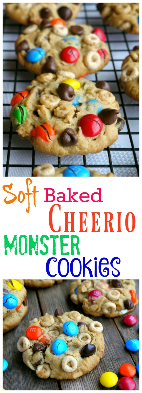 Soft Baked Cheerio Monster Cookies need to be made soon