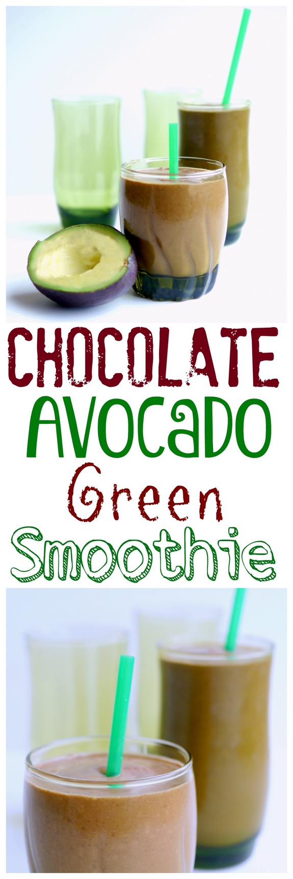 Chocolate Avocado Green Smoothie 