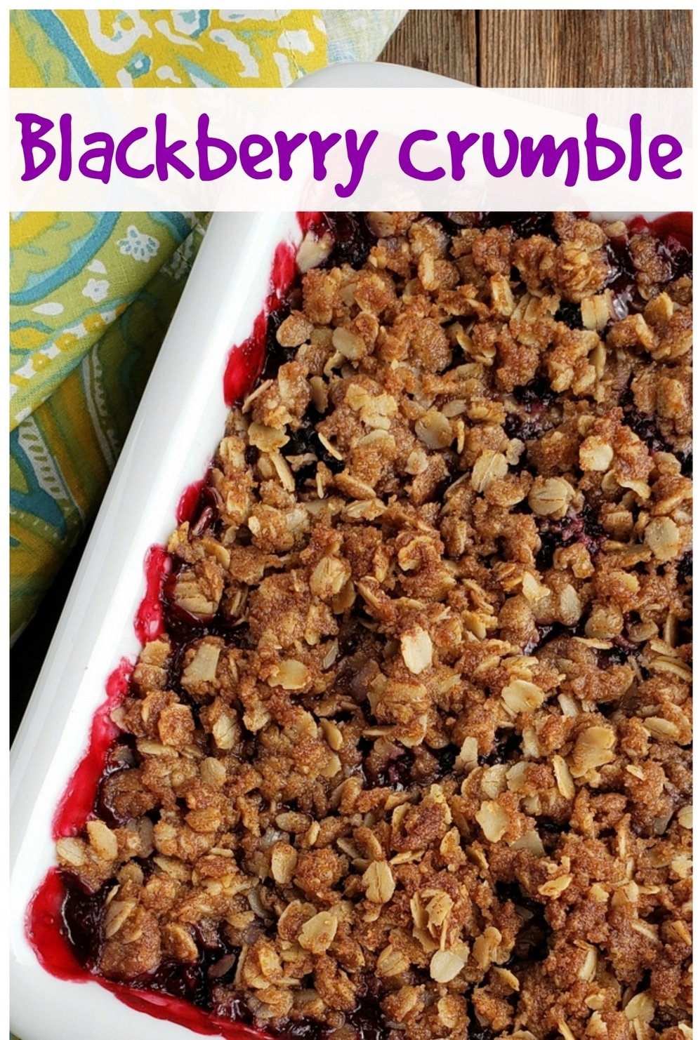 This blackberry crumble recipe is a crowd-pleaser. Enjoy the warm and comforting flavors of blackberries and a crispy crumble topping. via @cmpollak1
