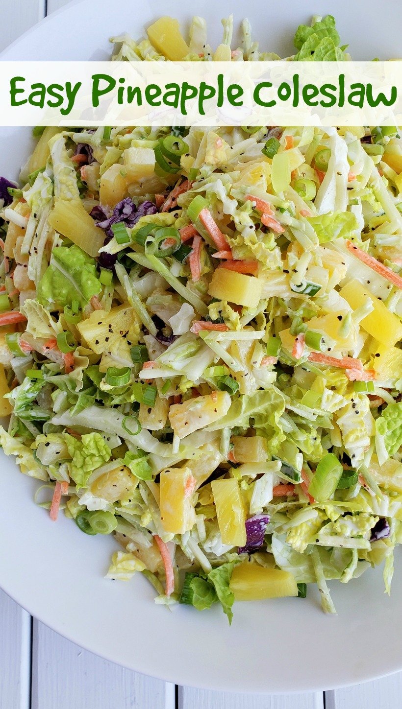 Overhead view of pineapple coleslaw with text in photo that reads pineapple coleslaw.
