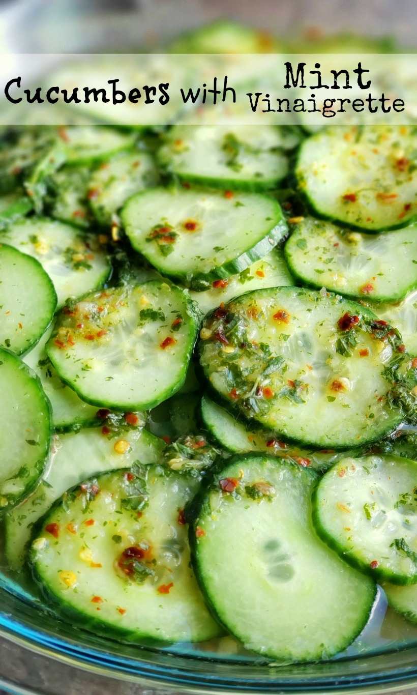 Cucumbers with Mint Vinaigrette in text with a bowl of sliced cucumbers.