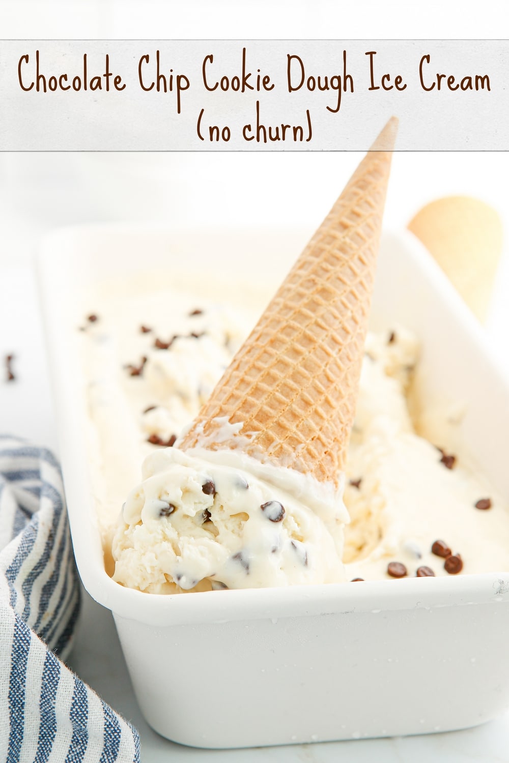 Cookie dough ice cream filled with mini chocolate chips and tastes like your favorite brand of chocolate chip cookie dough ice cream. No ice cream maker needed is for this no churn version and does not even require purchasing a tub of cookie dough to make it happen. #chocolatechip #cookiedough #icecream via @cmpollak1