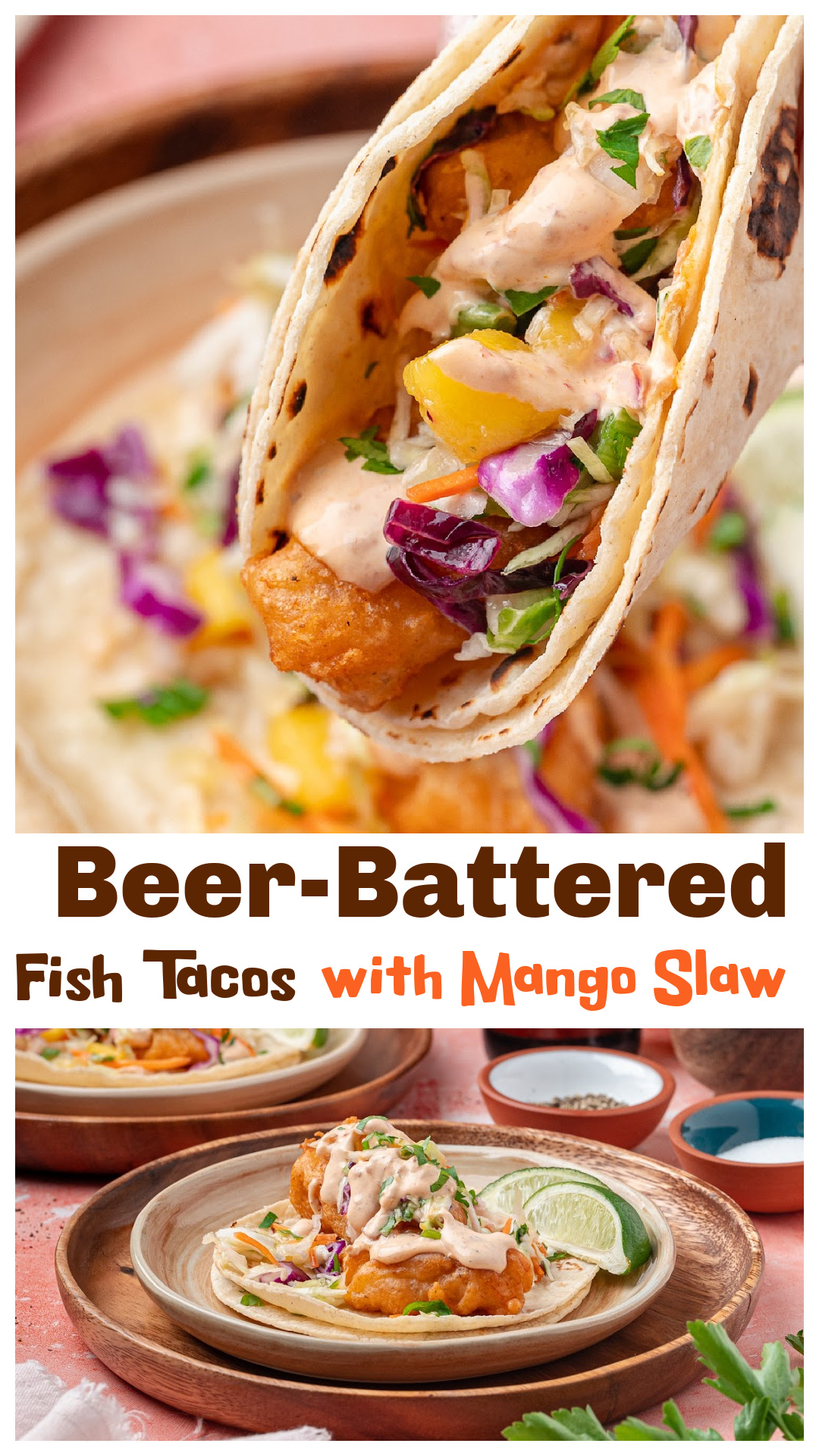 Beer-battered fish tacos with mango slaw and chipotle lime sauce. Crispy fried cod that stays crunchy, balanced with cool slaw and soft corn tortillas. Includes tips for light beer batter, best fish for frying, make-ahead options, and reheating so the crust stays crisp. A fish taco recipe that serves up like a real dinner, not a snack. via @cmpollak1