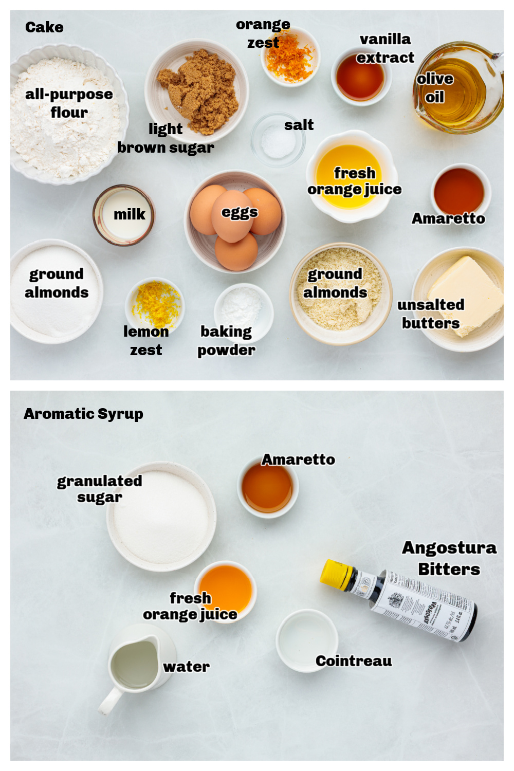 Ingredients for an almond citrus olive oil cake with Amaretto, Cointreau, and aromatic syrup components.